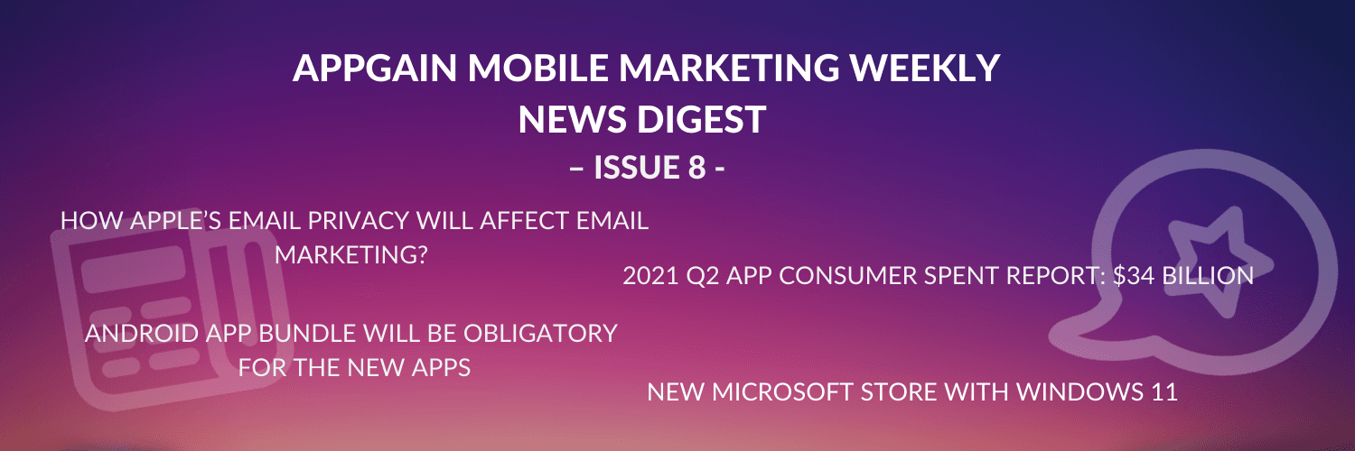 appgain-mobile-marketing-weekly-news-digest-issue-8